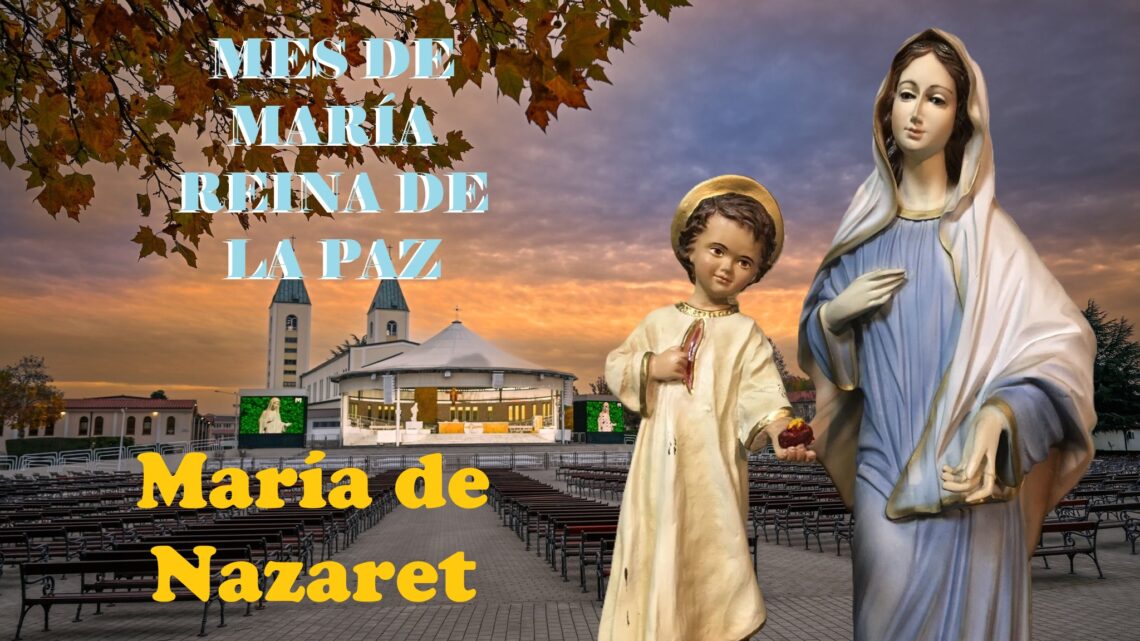 Mes de María, María de Nazaret