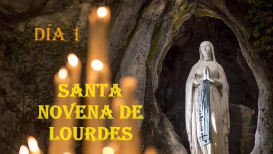 Santa Novena a Nuestra Señora de Lourdes