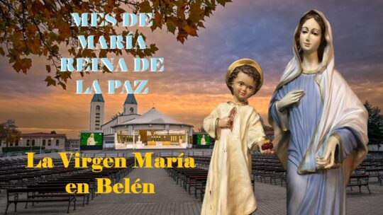 Mes de María. María en Belén