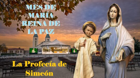 La Profecía de Simeón. Mes de María