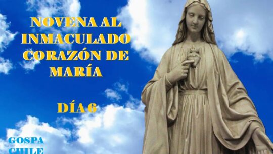 Novena al Inmaculado Corazón de María Día 6°