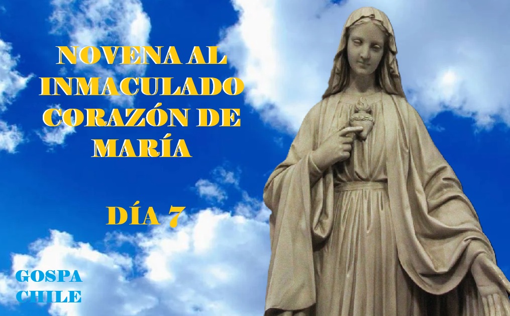 Novena al Inmaculado Corazón de María Día 7°
